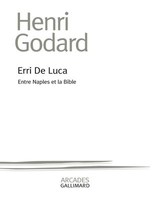 cover image of Erri de Luca. Entre Naples et la Bible